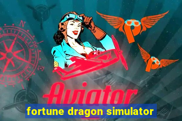 fortune dragon simulator